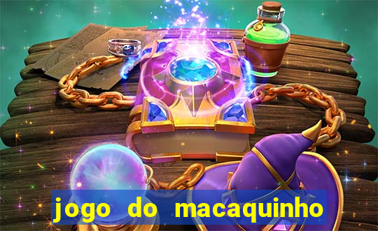 jogo do macaquinho que ganha dinheiro